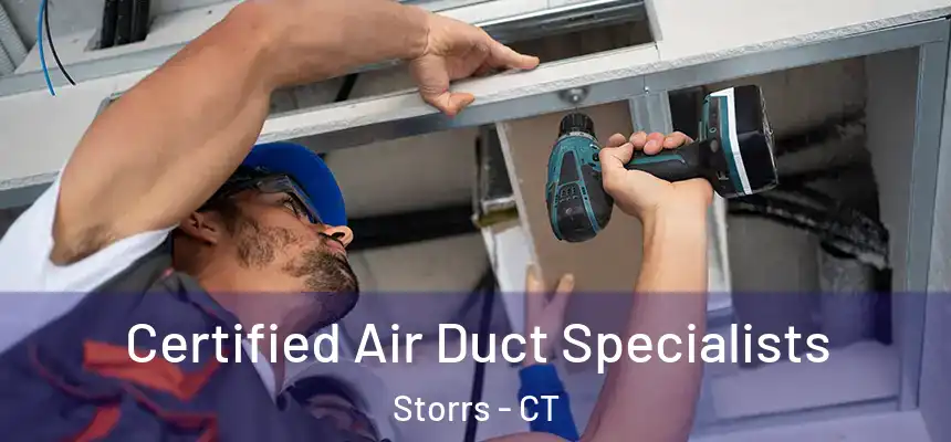  Certified Air Duct Specialists Storrs - CT