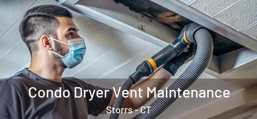  Condo Dryer Vent Maintenance Storrs - CT