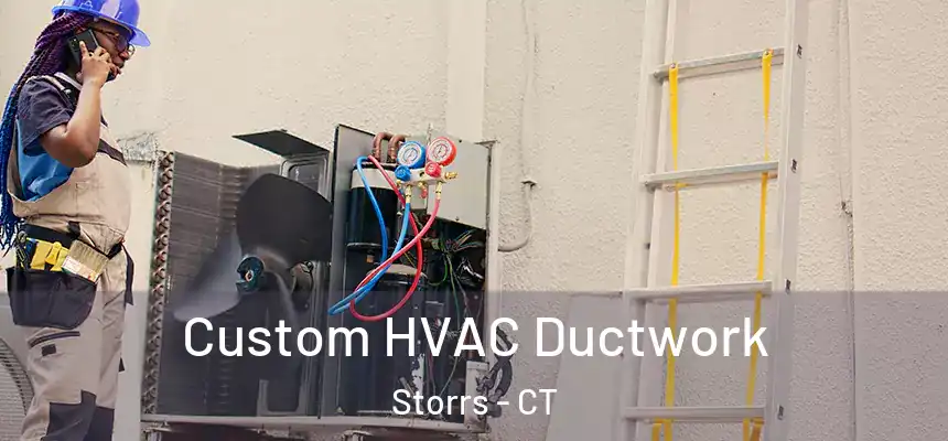  Custom HVAC Ductwork Storrs - CT