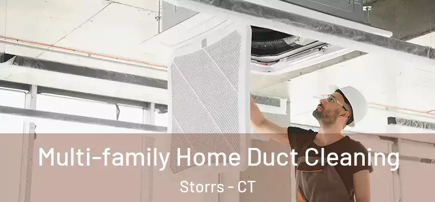  Multi-family Home Duct Cleaning Storrs - CT