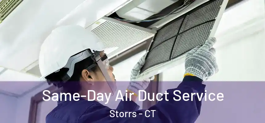  Same-Day Air Duct Service Storrs - CT