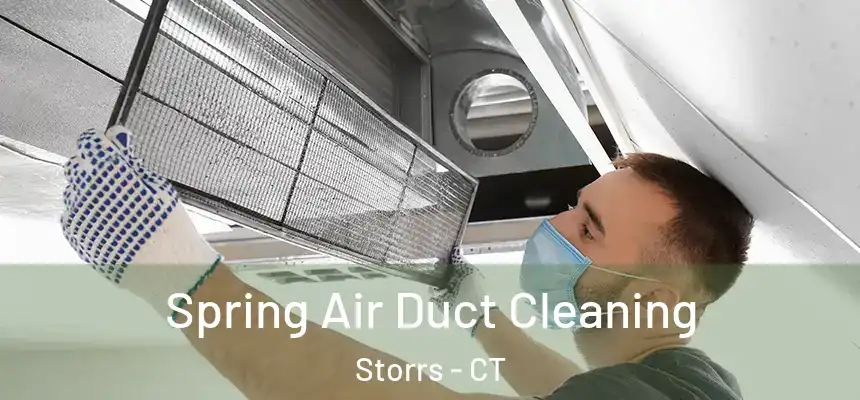  Spring Air Duct Cleaning Storrs - CT