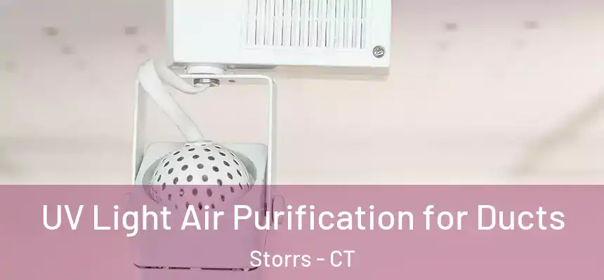  UV Light Air Purification for Ducts Storrs - CT